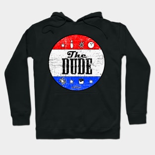 the big lebowski, The Dude Presidential Election Hoodie